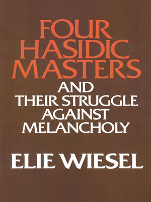 cover image of Four Hasidic Masters and their Struggle against Melancholy
